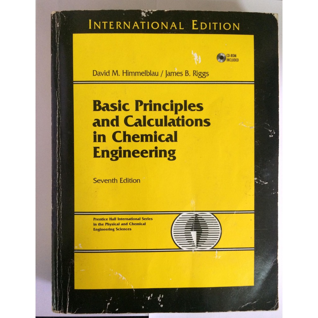 Basic Principles and Calculations in Chemical Engineering