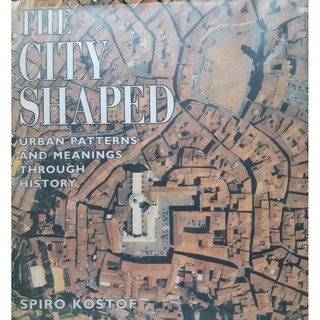The City Shaped / Spiro Kostof ; Bulfin【may’s yard】
