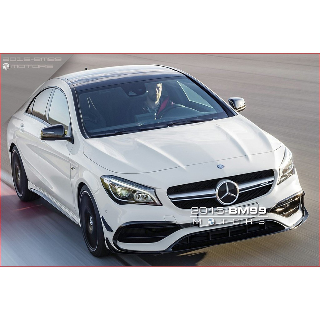 賓士 BENZ W117 CLA200 CLA250 AMG 改裝 後期 CLA45 大包 前保桿總成 後保 側裙 碳纖