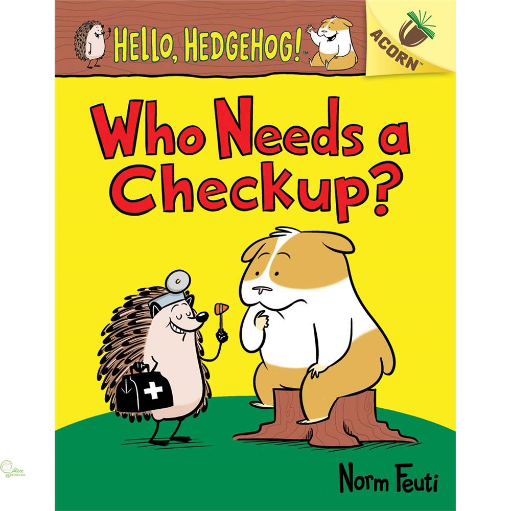 Who Needs a Checkup?: An Acorn Book