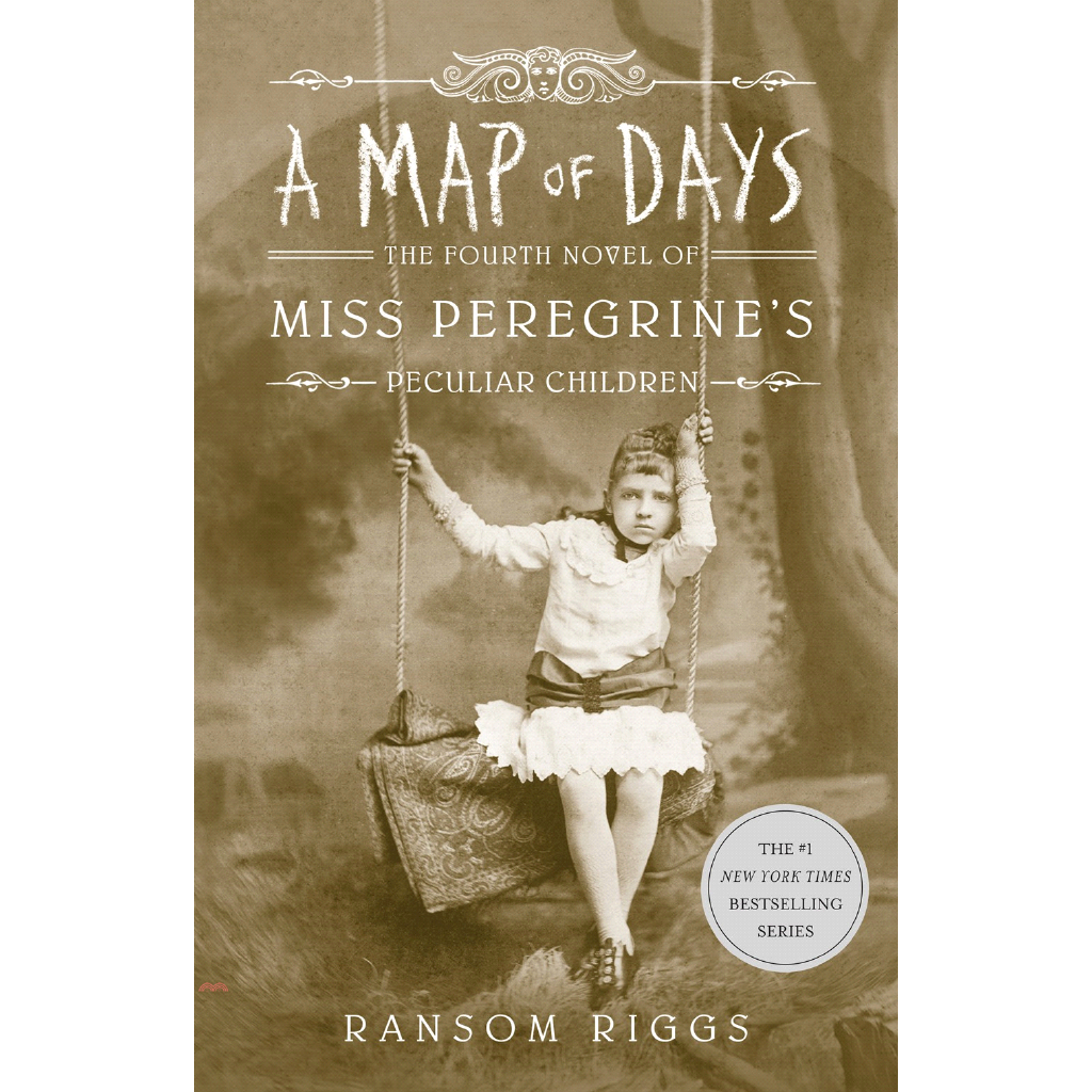 A Map of Days: The Fourth Novel of Miss Peregrine\