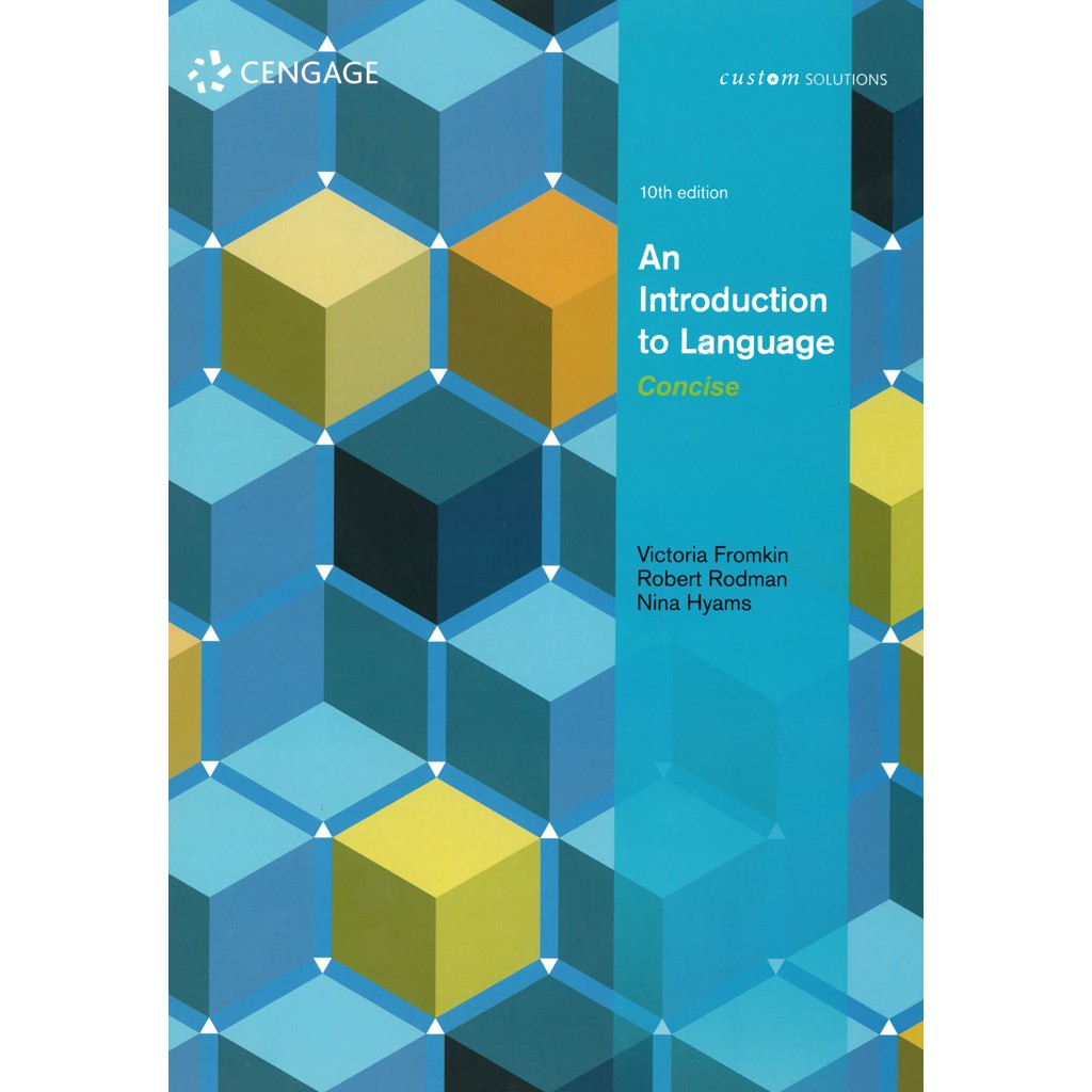An Introduction to Language (Concise Edition) 10/e/Fromkin/Rodman/Hyams 文鶴書店 Crane Publishing