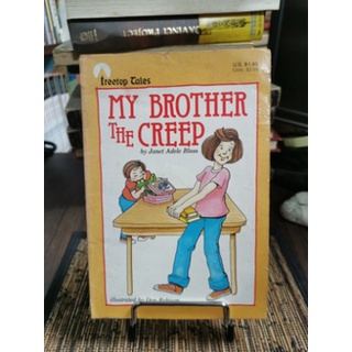 天母二手書店**My Brother the Creep(英文童書) 書況較舊 //Willowisp Pr