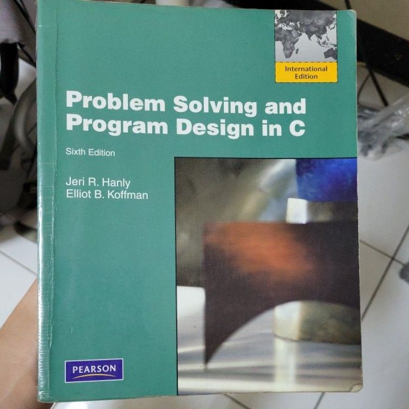 Problem solving and program design in C