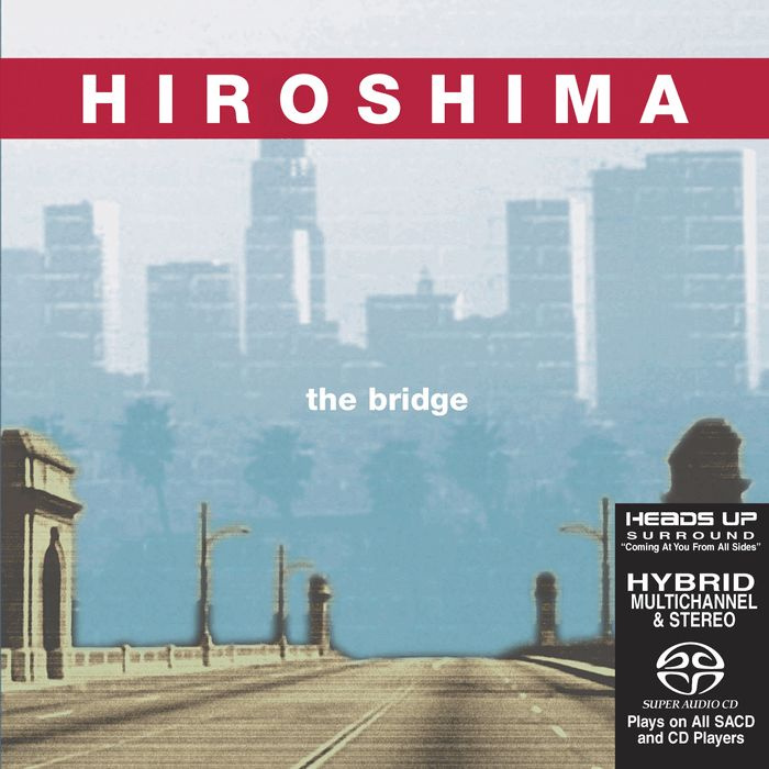 廣島樂團 橋樑 Hiroshima The Bridge HUSA9076