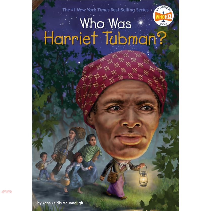 Who Was Harriet Tubman?