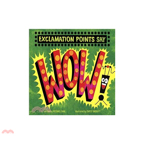 Exclamation Points Say Wow!