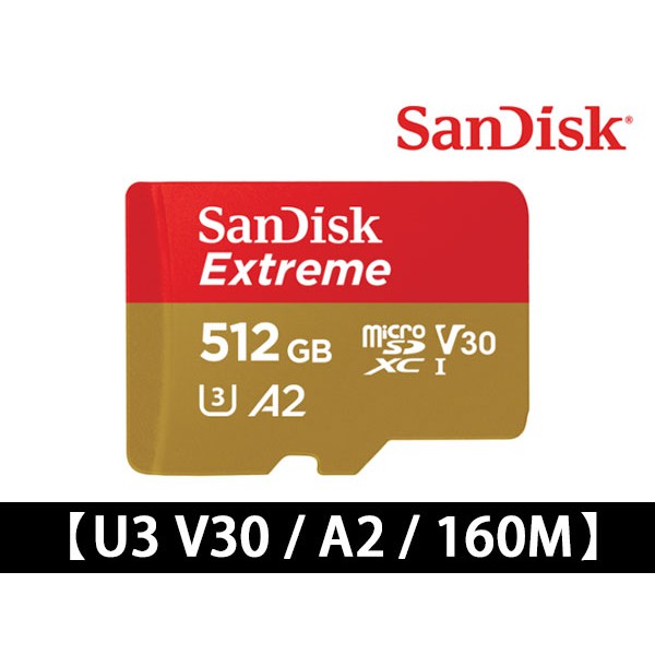公司貨 Sandisk Extreme MicroSDXC TF 256G 400G 512G A2 U3 記憶卡