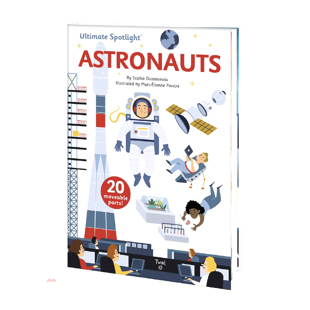 Ultimate Spotlight：Astronauts 太空人出任務 翻頁推拉書（外文書）