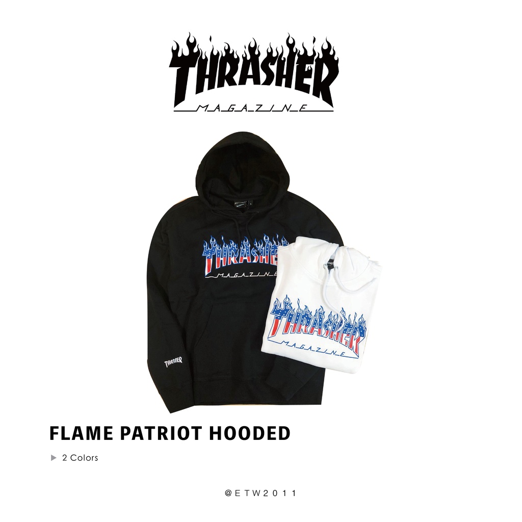 ☆ETW☆【台中店】美國 日本支線 THRASHER FLAME PATRIOT HOODED 連帽 帽T 現貨 黑 白