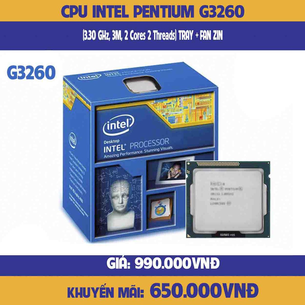 Intel Pentium G3260 CPU(3.30 GHz,3M,2 核 2 線程)射線程 + ZIN 風扇