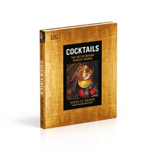 DK Cocktails: The Art of Mixing Perfect Drinks【調酒藝術】