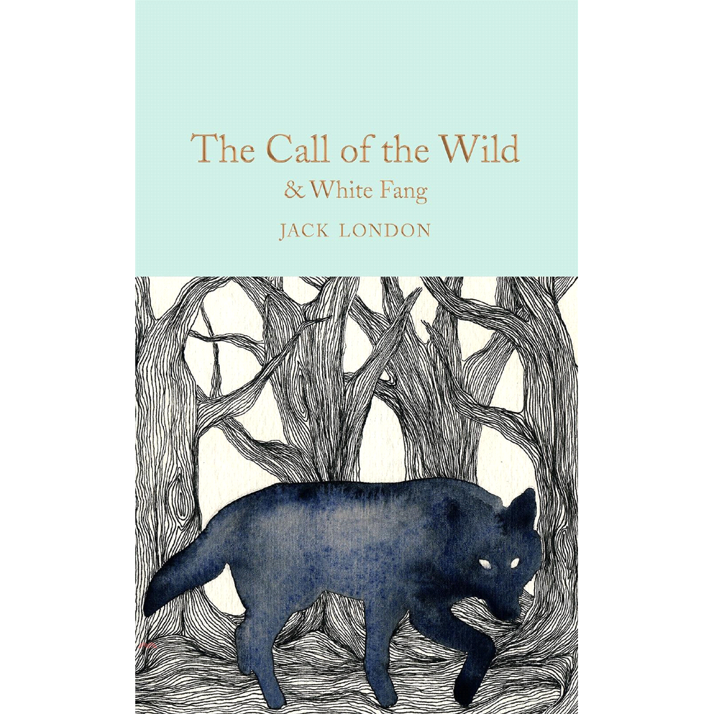 The Call of the Wild & White Fang