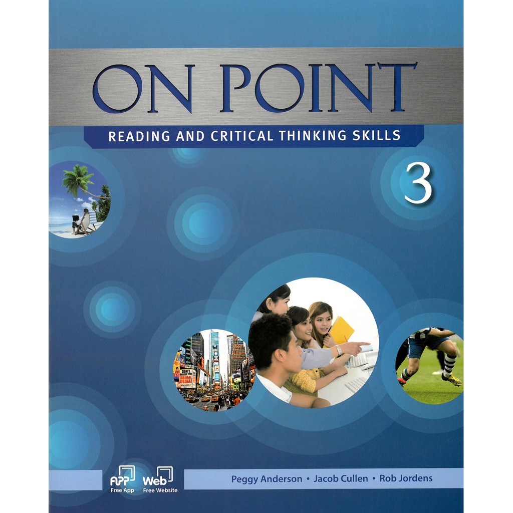 On Point: Critical Thinking Skills for Reading 3