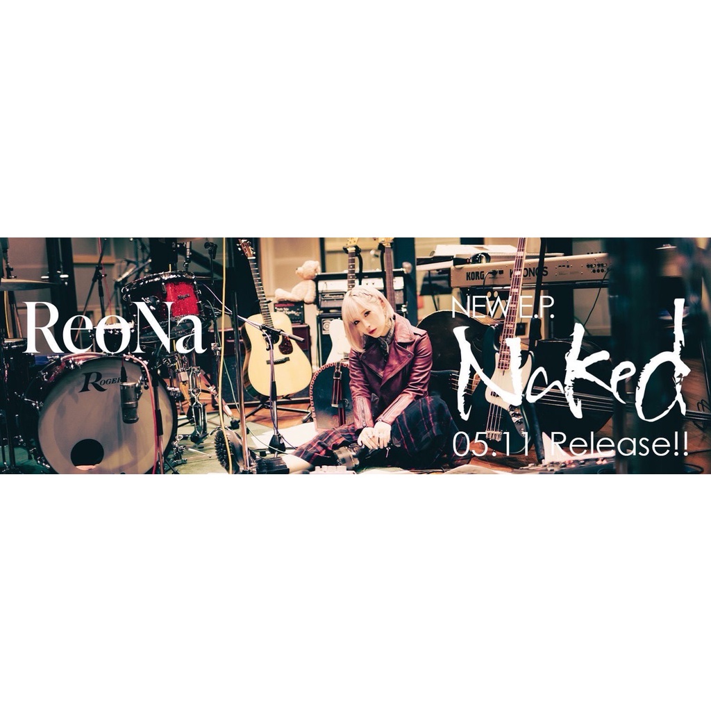 【現貨附親筆簽名明信片】ReoNa 專輯 E.P. 「Naked」 通常盤