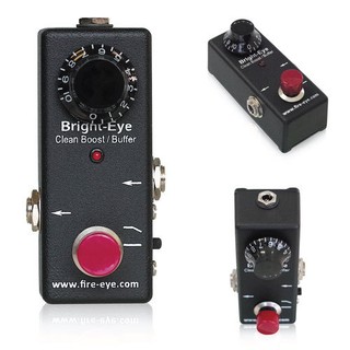 Fire-eye Bright-eye clean boost Buffer 效果器【又昇樂器.音響】