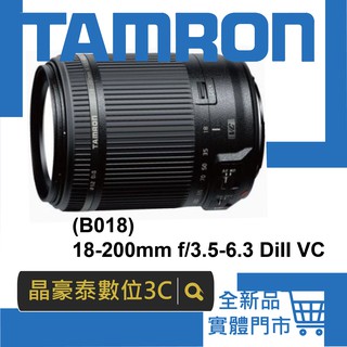 晶豪泰 高雄 平輸 TAMRON B018 18-200mm f/3.5-6.3 DiII VC 騰龍 平輸