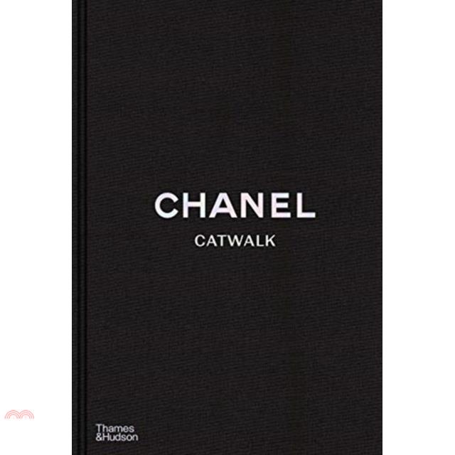 Chanel Catwalk: The Complete Karl Lagerfeld Collections 1983-2019