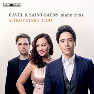 拉威爾 聖桑 鋼琴三重奏 西特柯維茲基三重奏 Ravel Saint Saens Piano Trio SACD2219