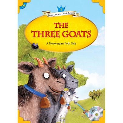 YLCR1:The Three Goats (with MP3)/A Norwegian Folk Tale 文鶴書店 Crane Publishing