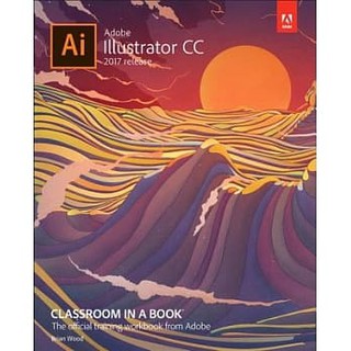 Adobe Illustrator CC 2017 release : Classroom in a Book