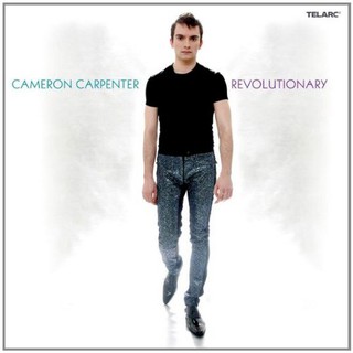 卡麥隆 卡本特 管風琴音樂 Cameron Carpenter Revolutionary 80711