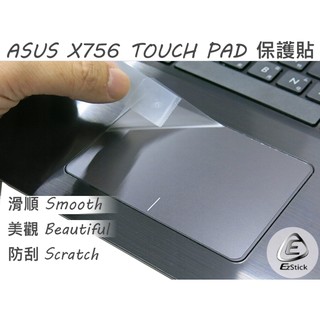 【Ezstick】ASUS X756 系列專用 TOUCH PAD 抗刮保護貼