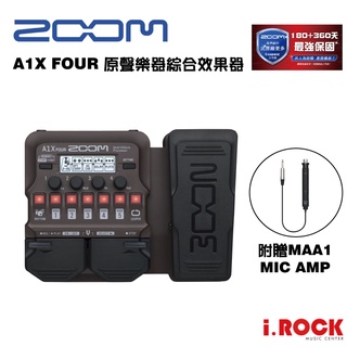 ZOOM A1X FOUR 原聲樂器 綜合效果器 木吉他 小提琴 薩克斯風 小號【i.ROCK 愛樂客樂器】