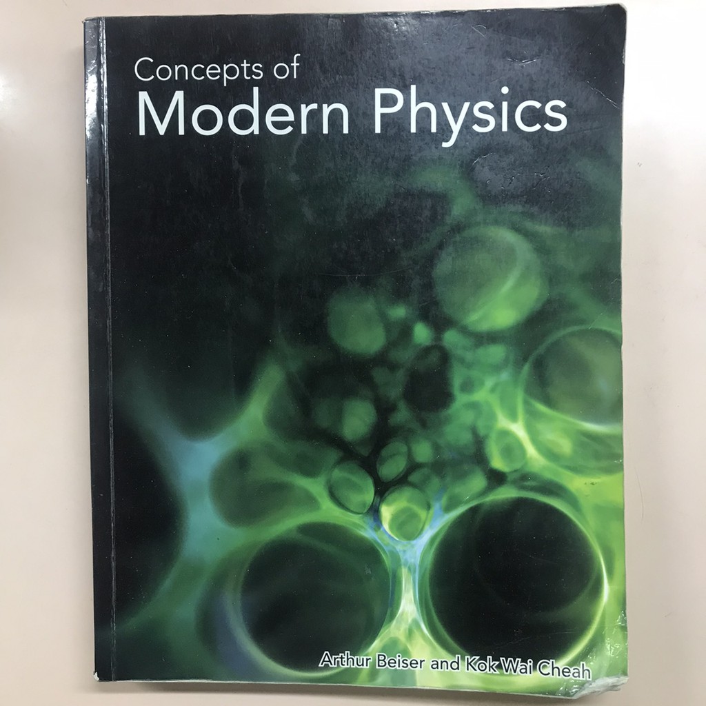 Concepts of Modern Physics近代物理