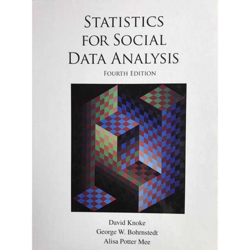 社會統計學 原文書 Statistics for social data analysis 二手書