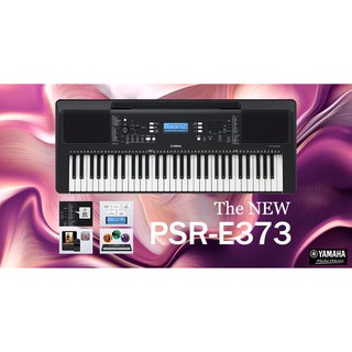 YAMAHA PSR-E373 電子琴 61鍵力度感應鍵盤 不含腳架【又昇樂器.音響】