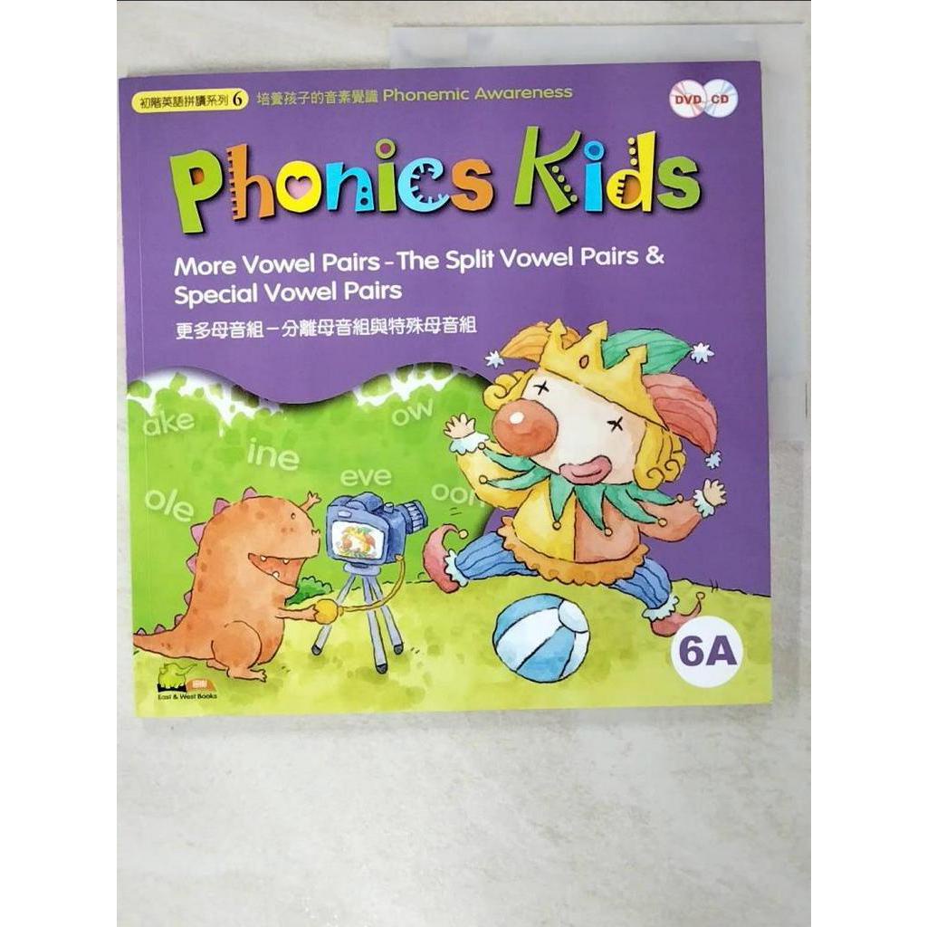 Phonics Kids(初階英語拼讀系列6A)更多母音組-分離母音組與特殊母音組【T7／語言學習_JDL】書寶二手書
