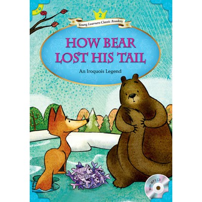 YLCR2：How Bear Lost His Tail （with MP3）【金石堂、博客來熱銷】