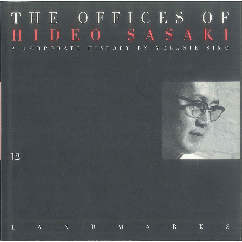 The Offices of Hideo Sasaki -9781888931228 絕版英文設計書 [建築人設計人的店-上博圖書]
