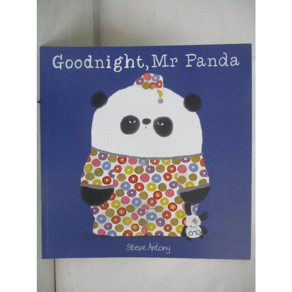 Goodnight, Mr. Panda_Steve Antony【T8／原文小說_ELT】書寶二手書