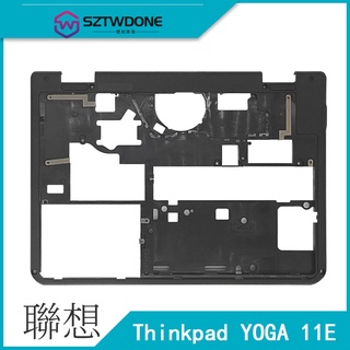 Lenovo/聯想 Thinkpad YOGA 11E D殼 底殼 筆記型電腦外殼 37LI5BALV00