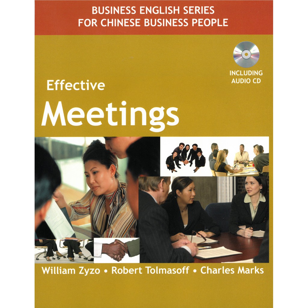 Effective Meetings (with CD)/William Zyzo/Robert Tolmasoff &amp; Charles 文鶴書店 Crane Publishing
