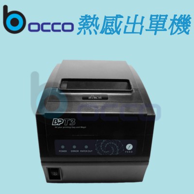 【博科】BP-T3X 熱感式印表機 出單機 收據機(R+U+LAN三介面) 另有整套POS系統 ~ 電子發票