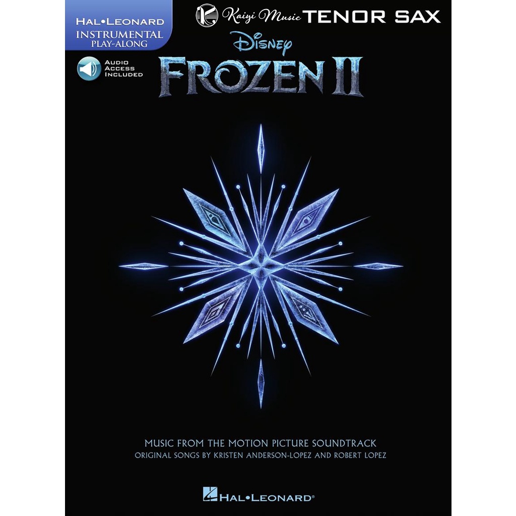 【凱翊︱HL】迪士尼冰雪奇緣2次中音薩克斯風獨奏樂譜附線上音訊檔 Disney Frozen 2 Tenor Sax
