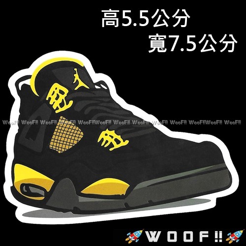 WooF!! #PVC防水貼紙 潮流貼紙 AJ4黑黃 JORDAN AIR 喬丹 NBA 行李箱貼紙 安全帽筆電 爆炸貼