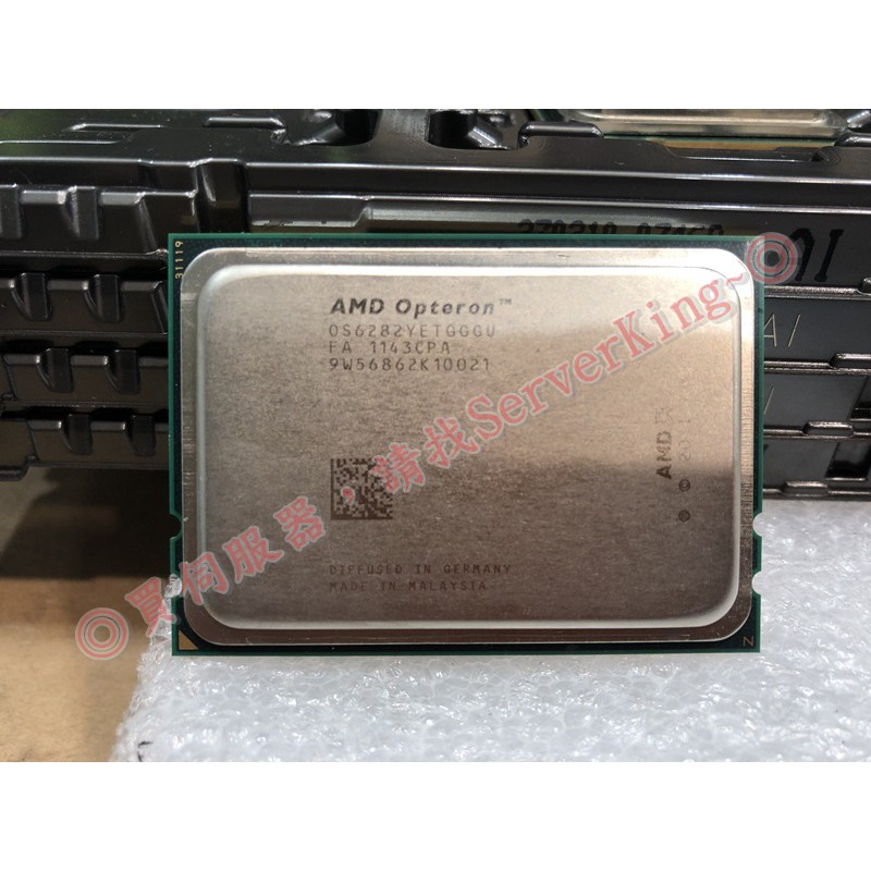 【SERVER KING】二手 AMD opteron 6282 2.6GHz 16C G34 正式版