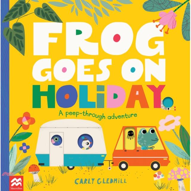 Frog Goes on Holiday【金石堂、博客來熱銷】