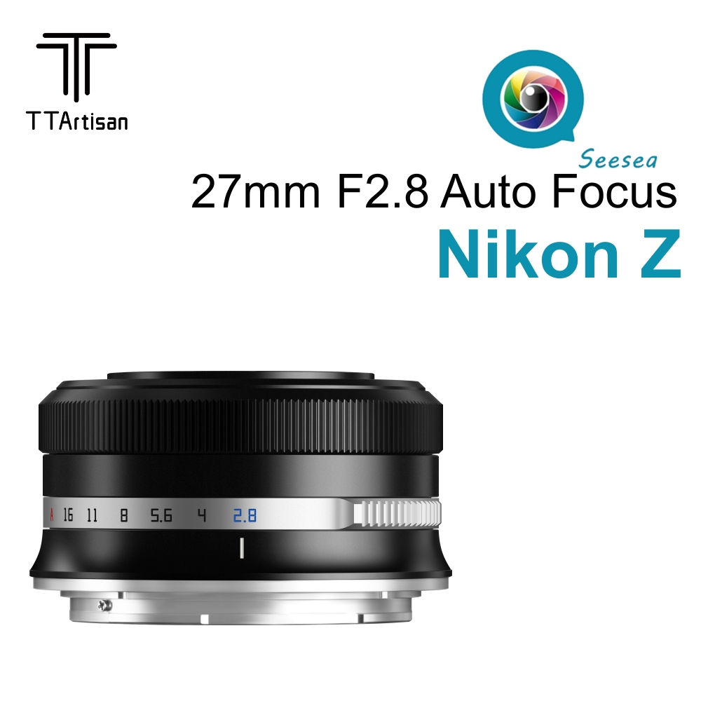 銘匠光學TTArtisan 27mm f2.8 自動對焦APS-C鏡頭 適用於尼康Z卡口微單相機Z5 Z6 Z7 ZFC