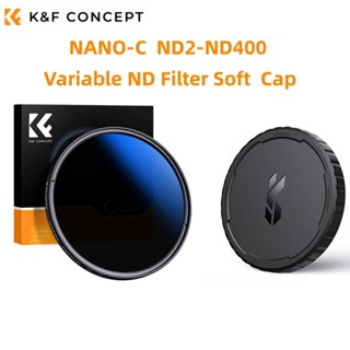 K&f Concept 可變 ND2-ND400 + 鏡頭蓋套件中性密度推子濾鏡 67/72/77/82MM, NANO