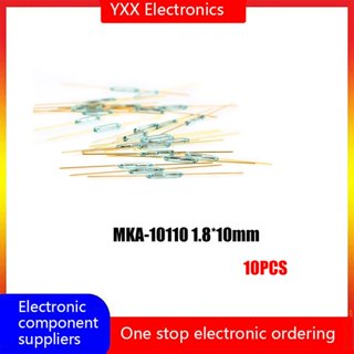 10個 原裝正品 MKA-10110 1.8*10mm 幹簧管 常開型 磁控磁性磁感應開關
