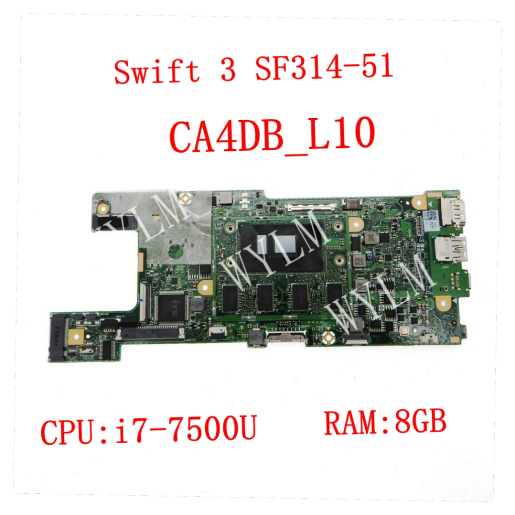 Ca4db_10l i7-7500U CPU 8GB-RAM 筆記本電腦主板適用於宏碁 Swift 3 SF314-51