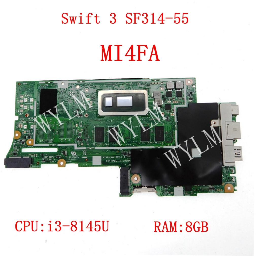 Mi4fa i3-8145U CPU 8GB-RAM UMA 主板適用於宏碁 Swift SF314-55 SF314-