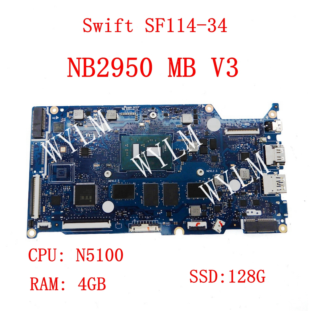 Nb2950_mb_v3 N5100 CPU 4GB RAM 128GB-SSD 主板適用於宏碁 Swift SF114