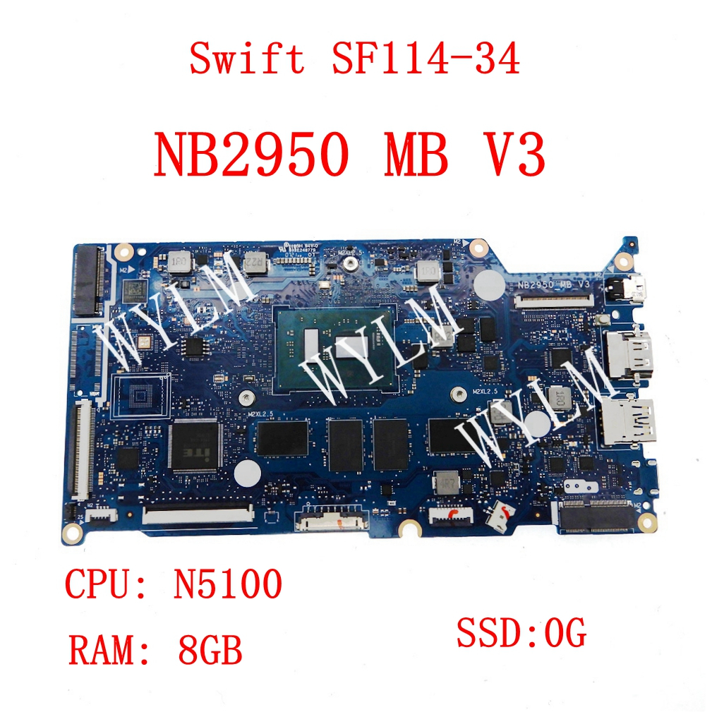 Nb2950_mb_v3 N5100 CPU 8GB-RAM 0GB-SSD 主板適用於宏碁 Swift SF114-3