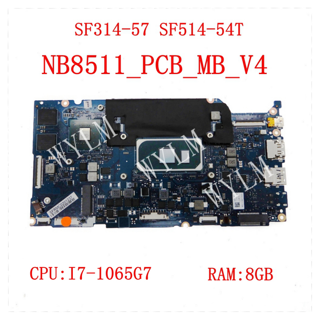 Nb8511_pcb_mb_v4 i7-10th CPU 8G-RAM 主板適用於宏碁 SF314-57 SF314-5
